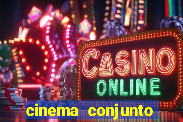 cinema conjunto nacional brasilia