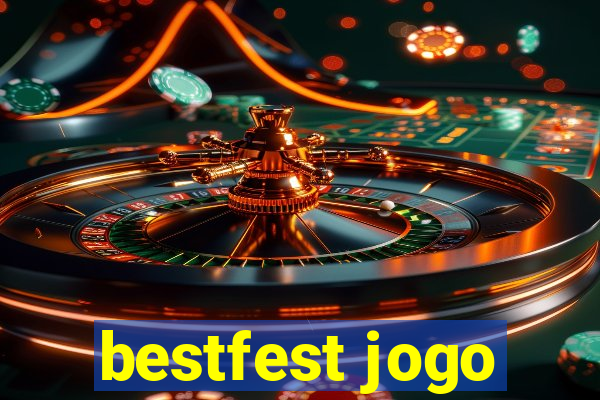 bestfest jogo