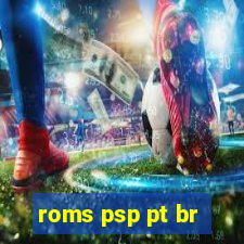 roms psp pt br