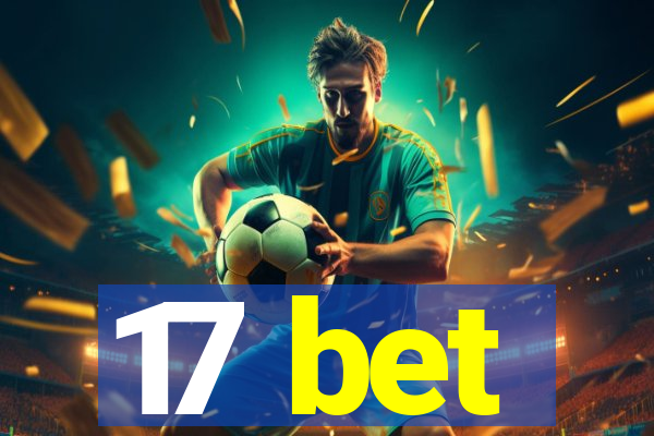 17 bet