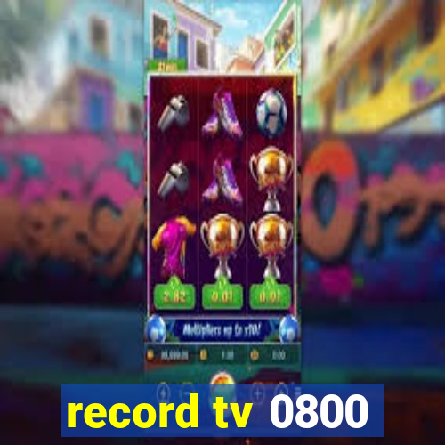 record tv 0800