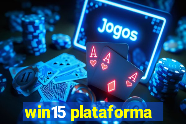 win15 plataforma