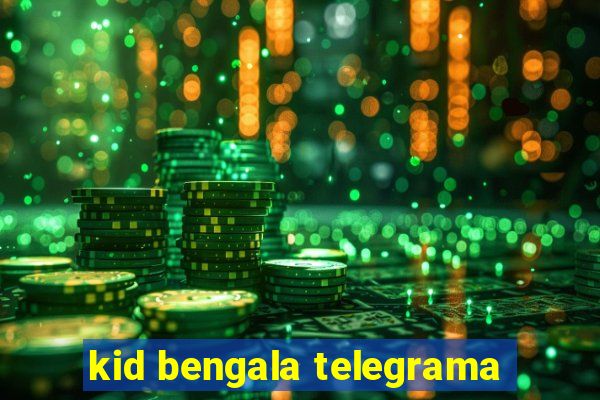 kid bengala telegrama