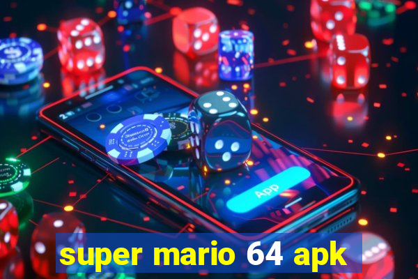 super mario 64 apk