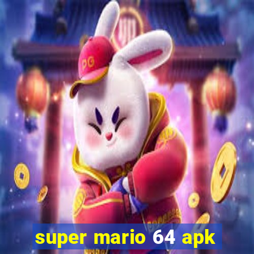 super mario 64 apk