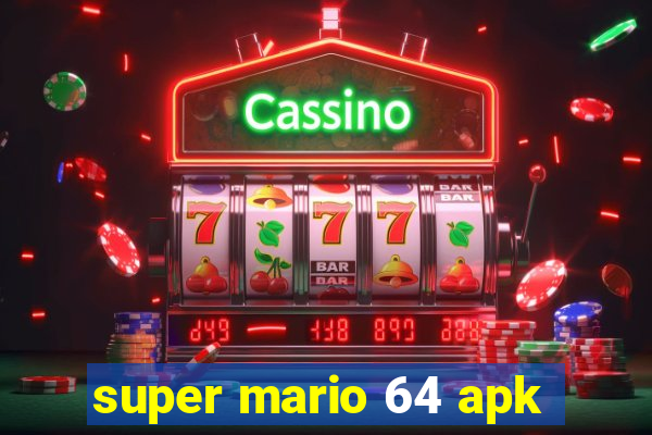 super mario 64 apk