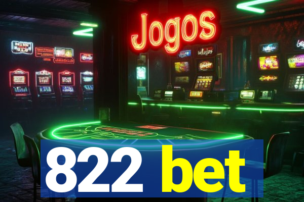 822 bet