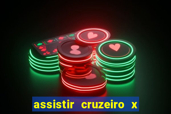 assistir cruzeiro x fluminense futemax