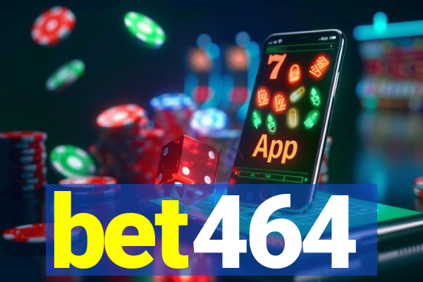 bet464