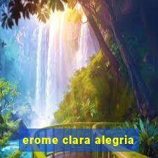 erome clara alegria