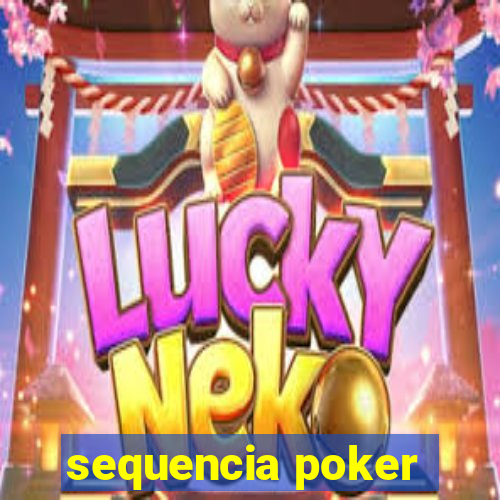 sequencia poker