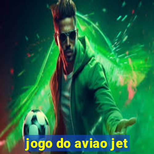 jogo do aviao jet