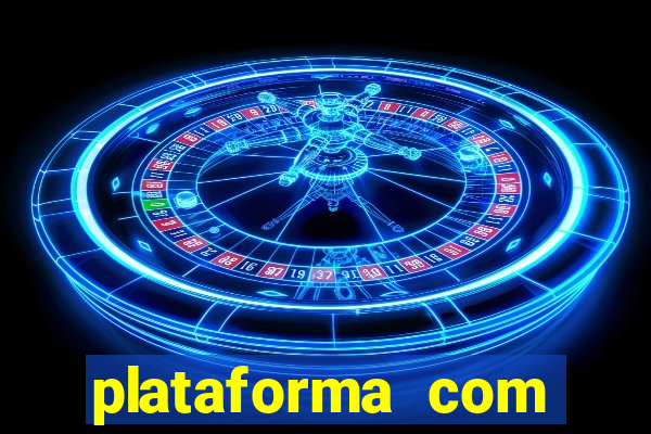 plataforma com deposito minimo de 5 reais