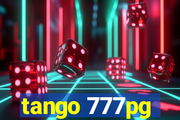 tango 777pg