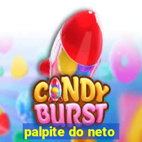 palpite do neto