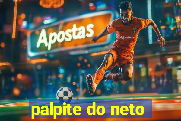 palpite do neto