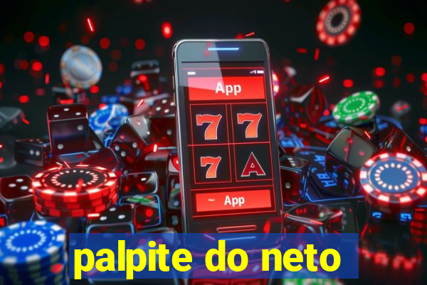 palpite do neto