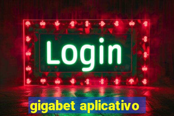 gigabet aplicativo