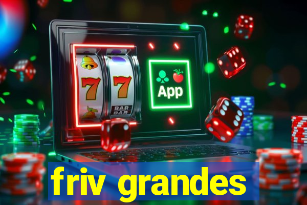 friv grandes