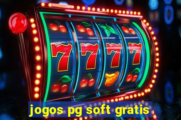 jogos pg soft gratis