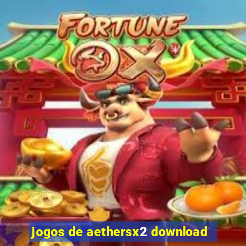 jogos de aethersx2 download