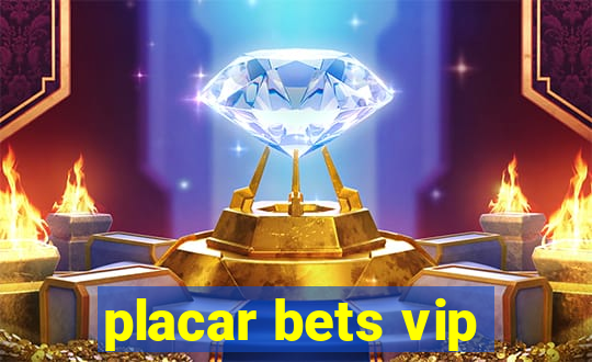 placar bets vip