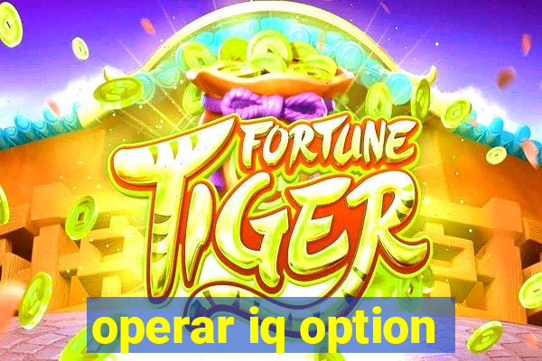 operar iq option