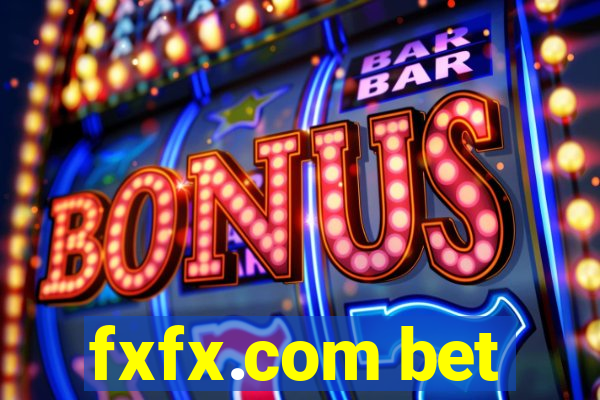 fxfx.com bet