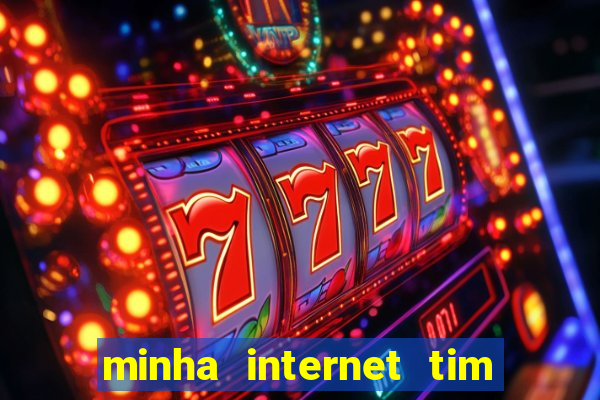 minha internet tim beta acabou como contratar mais