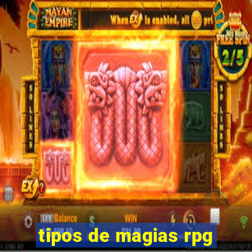 tipos de magias rpg