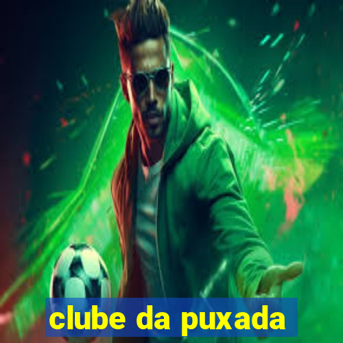 clube da puxada