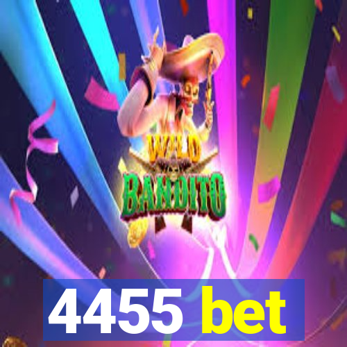 4455 bet