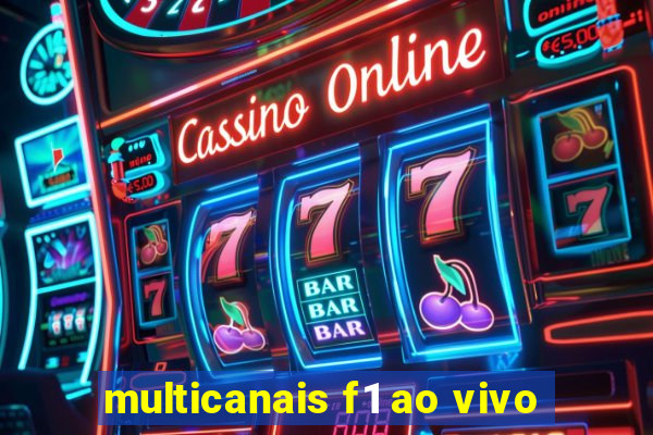 multicanais f1 ao vivo