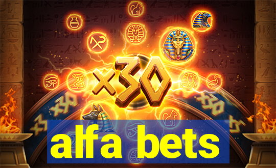 alfa bets