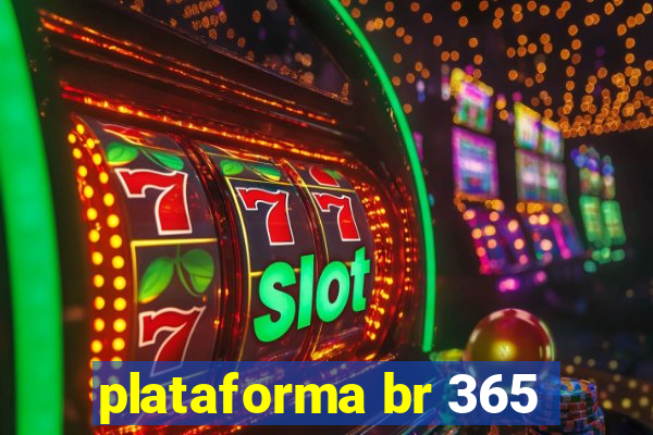 plataforma br 365