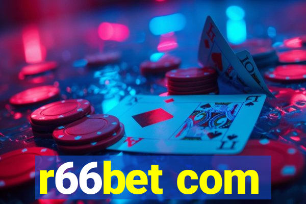 r66bet com