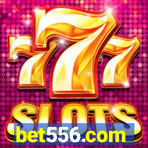 bet556.com