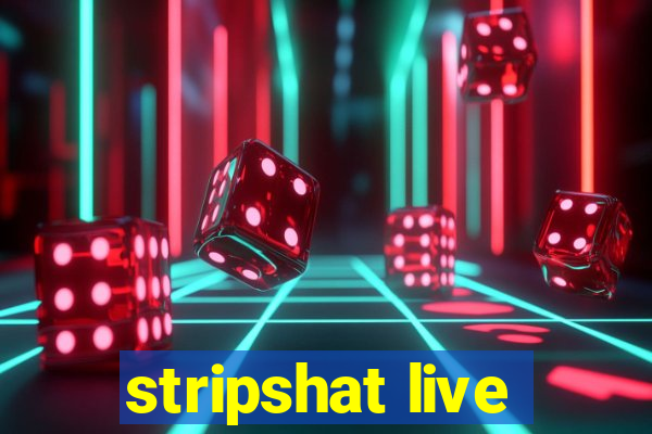 stripshat live