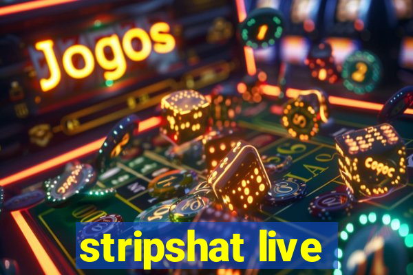 stripshat live