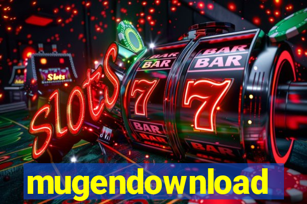 mugendownload