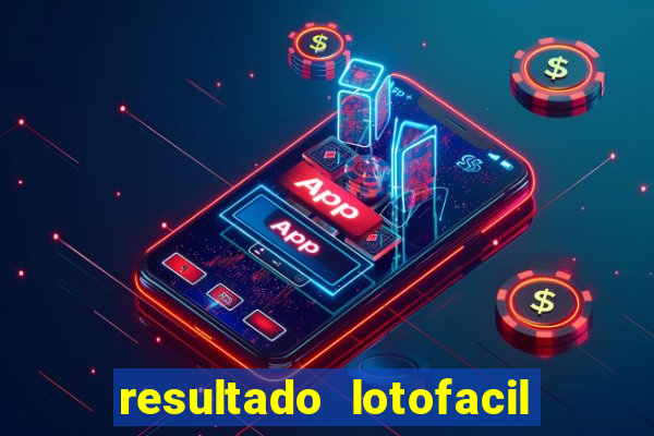 resultado lotofacil 2949 giga sena