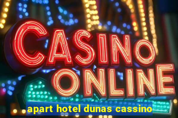 apart hotel dunas cassino