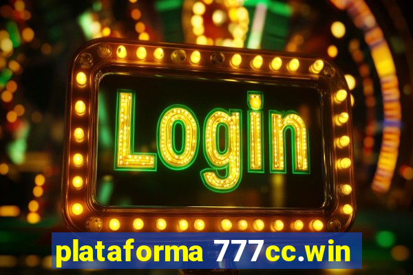 plataforma 777cc.win