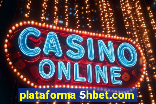 plataforma 5hbet.com