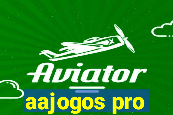 aajogos pro