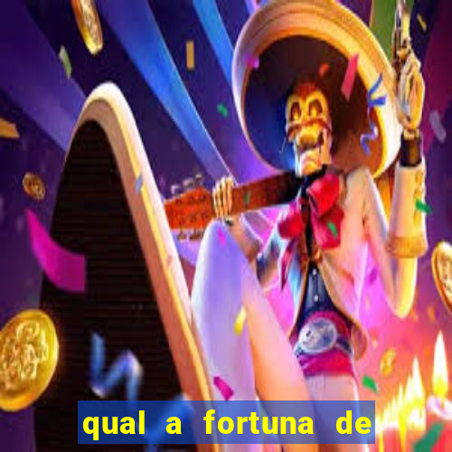 qual a fortuna de mari maria