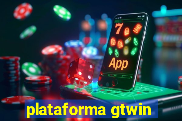 plataforma gtwin