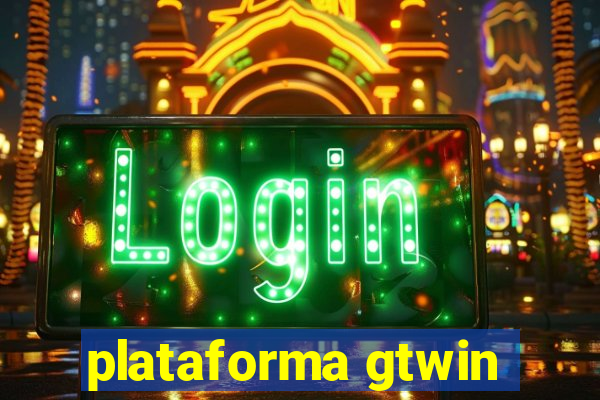 plataforma gtwin