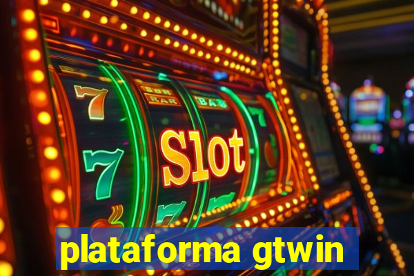 plataforma gtwin