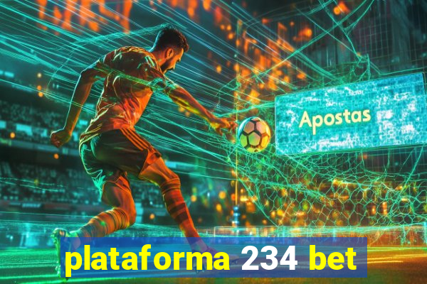 plataforma 234 bet